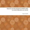 Tracce di religiosità popolare. La storia di Brembio nei cassetti