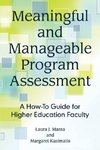 Massa, L:  Meaningful and Manageable Program Assessment