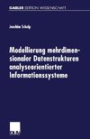 Modellierung mehrdimensionaler Datenstrukturen analyseorientierter Informationssysteme