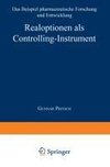 Realoptionen als Controlling-Instrument