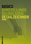 Basics Detailzeichnen