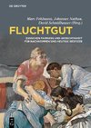 Fluchtgut