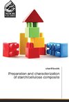 Preparation and characterization of starch/cellulose composite