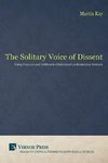 Martin, K: Solitary Voice of Dissent