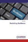 Revisiting Resilience