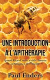 Une introduction à l'apithérapie