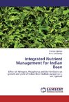 Integrated Nutrient Management for Indian Bean