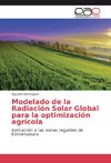 Modelado de la Radiación Solar Global para la optimización agrícola