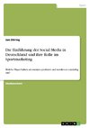 Die Einführung der Social Media in Deutschland und ihre Rolle im Sportmarketing