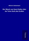 Der Mönch von Sanct Gallen über die Taten Karls des Großen