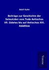 Beiträge zur Geschichte der Seleukiden vom Tode Antiochos VII. Sidetes bis auf Antiochos XIII. Asiatikos