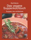 Das vegane Suppenkochbuch