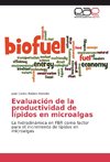 Evaluación de la productividad de lípidos en microalgas