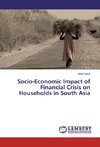 Socio-Economic Impact of Financial Crisis on Households in South Asia