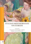 Italian Motherhood on Screen