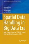 Spatial Data Handling in Big Data Era