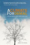 A Climate for Denial