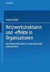 Netzwerkstrukturen und -effekte in Organisationen