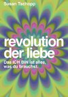 Revolution der Liebe