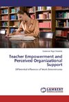 Teacher Empowerment and Perceived Organizational Support