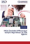 FPGA Üzerinde Differansiyel Gelisim Algortimasi ile YSA Egitimi