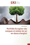 Portfolio Européen des Langues et estime de soi en classe d'anglais