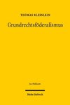 Grundrechtsföderalismus