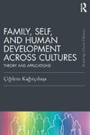 Family, Self, and Human Development Across Cultures