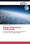 Riego Deficitario Controlado