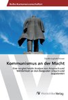 Kommunismus an der Macht