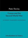 Davies, P: France and the Second World War