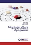 Determination of Some Drugs by Oxidative Coupling Method