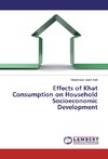 Effects of Khat Consumption on Household Socioeconomic Development