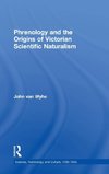 Phrenology and the Origins of Victorian Scientific Naturalism