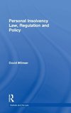 Personal Insolvency Law, Regulation and Policy