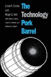 The Technology Pork Barrel