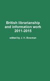 British librarianship and information work 2011-2015