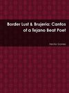 Border Lust & Brujeria