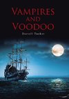 Vampires and Voodoo