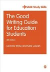 Wyse, D: Good Writing Guide for Education Students