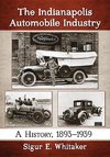 Whitaker, S:  The Indianapolis Automobile Industry