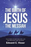 The Birth of Jesus the Messiah