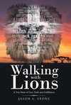 Walking with Lions