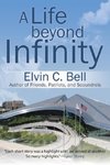 A Life beyond Infinity