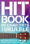 Hit Book - 80 Charthits für Ukulele