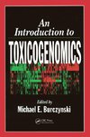 An Introduction to Toxicogenomics