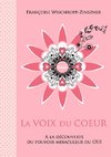 La voix du coeur