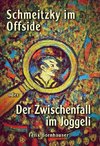 Schmeitzky im Offside