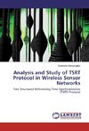 Analysis and Study of TSRT Protocol in Wireless Sensor Networks