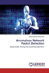 Anomalous Network Packet Detection